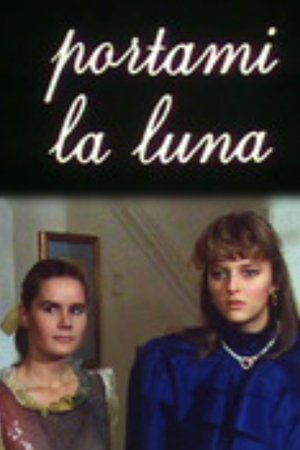 Portami la luna