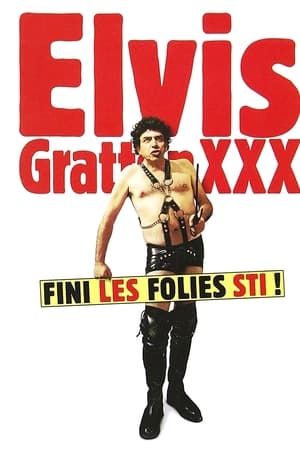 Elvis Gratton 3: Le retour d'Elvis Wong