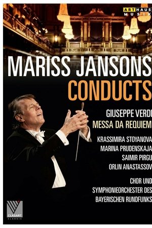 Mariss Jansons conducts Giuseppe Verdi. Messa da requiem