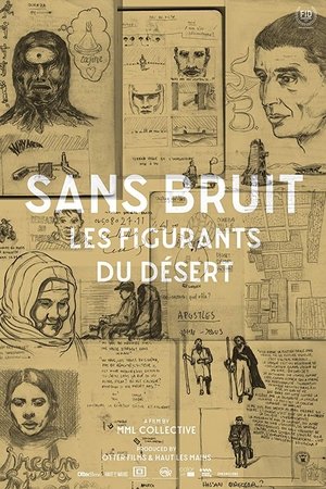 Sans bruit, les figurants du désert