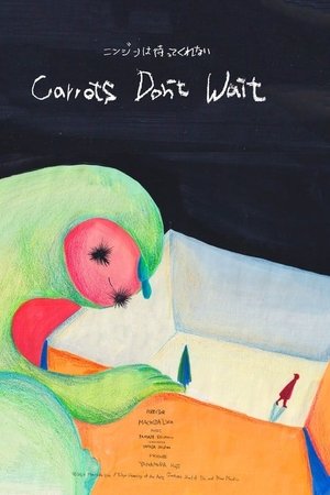 Carrots Don't Wait