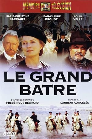 Le grand Batre