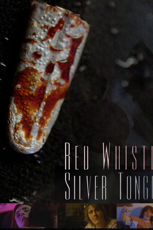 Red Whistle, Silver Tongue