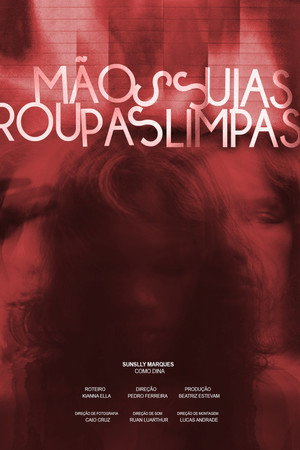 Mãos Sujas, Roupas Limpas
