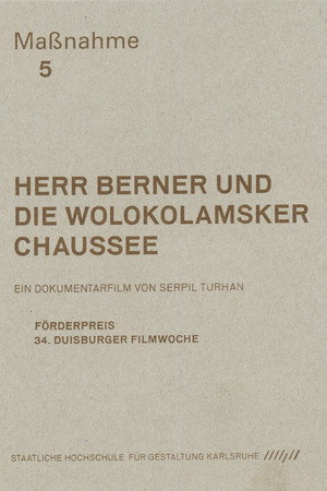 Herr Berner und die Wolokolamsker Chaussee