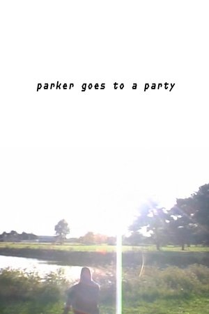 Parker Goes to A Party