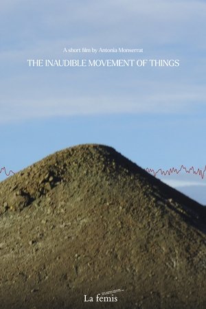 El movimiento inaudible de las cosas