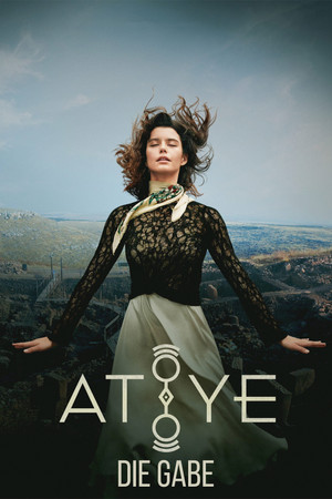 Atiye: Die Gabe