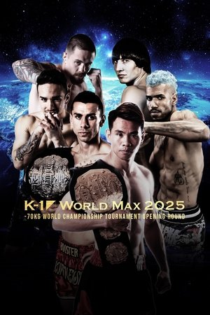 K-1 WORLD MAX 2025: 70kg World Championship Tournament Opening Round