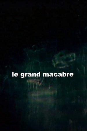 Le grand macabre