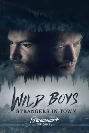 Wild Boys: Strangers in Town