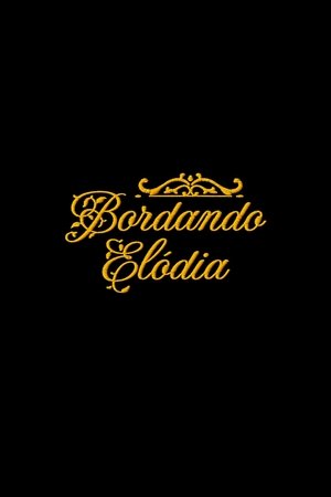 Bordando Elódia