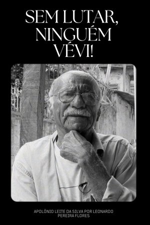 Sem lutar, ninguém vévi!