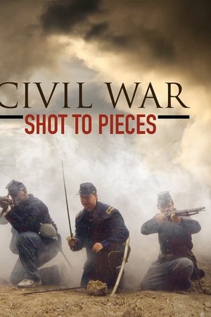 Civil War: Shot to Pieces