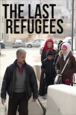 The Last Refugees