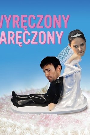 Wyręczony zaręczony