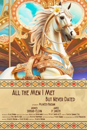 All the Men I Met but Never Dated