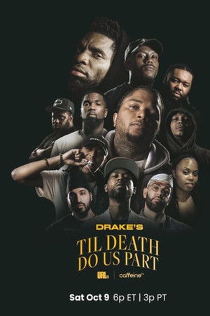 Drake’s Til Death Do Us Part