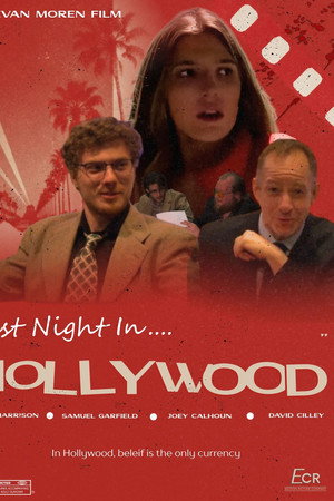 Last Night In..."Hollywood"