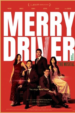 Merry Driver : The Musical
