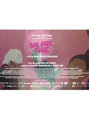 We Are Fire!