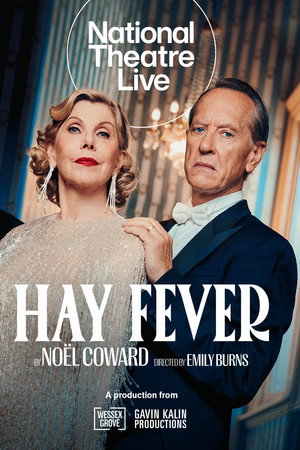 National Theatre Live: Hay Fever