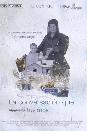 La conversación que nunca tuvimos