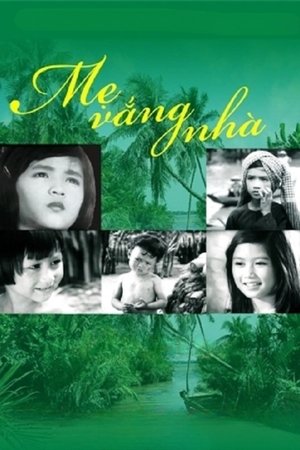 Mẹ Vắng Nhà