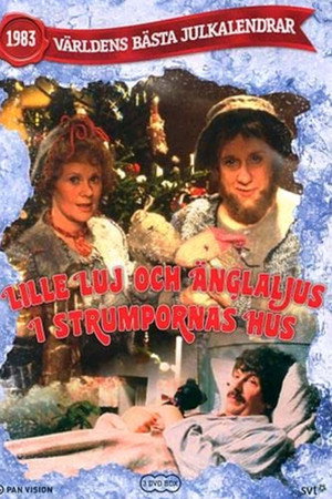 Lille Luj och Änglaljus i strumpornas hus