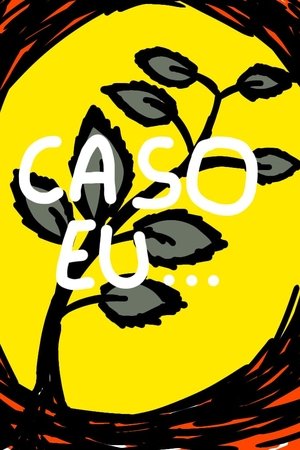 caso eu desapareça