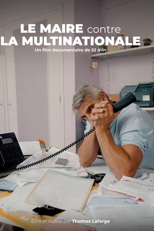 Le maire contre la multinationale