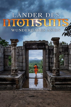 Länder des Monsuns - Wunderbares Asien