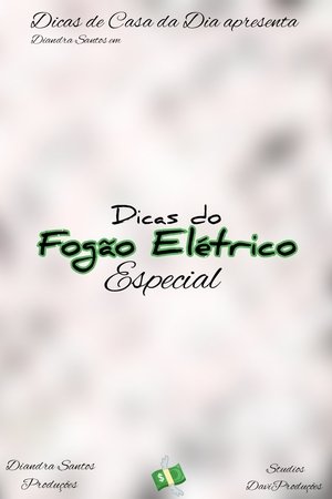 Dicas do Fogão Elétrico Especial