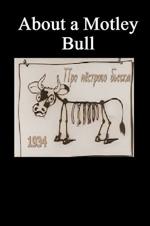 About a Motley Bull