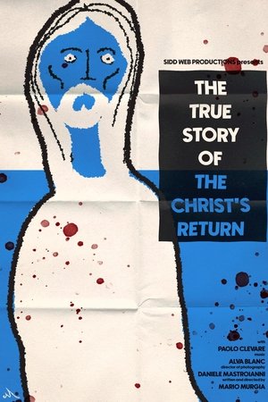 The True Story Of The Christ's Return