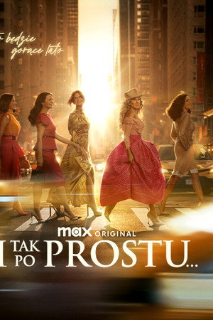 I tak po prostu...