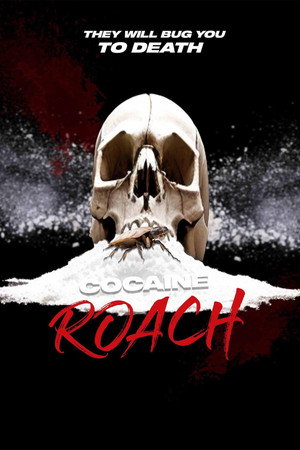 Cocaine Roach
