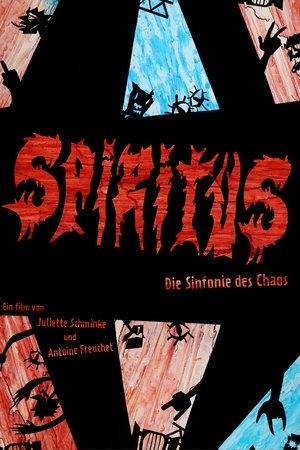 SPIRITUS - Die Sinfonie des Chaos