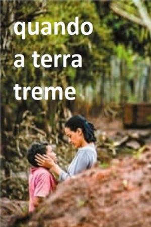 Quando a Terra Treme