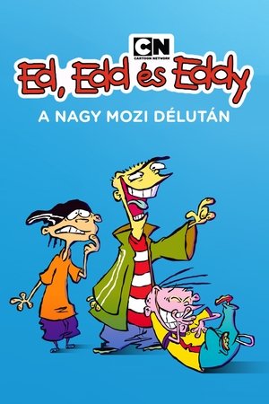 Ed, Edd n Eddy's Big Picture Show