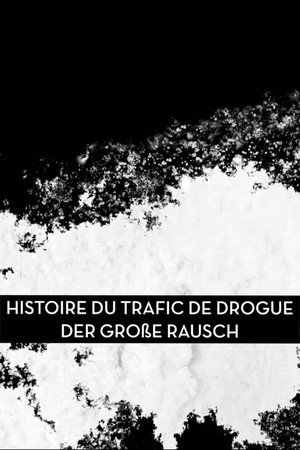 Der große Rausch