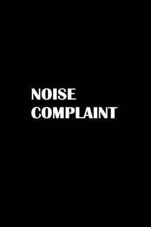 Noise Complaint