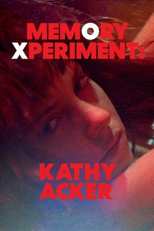 Memory Xperiment: Kathy Acker