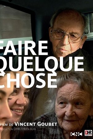 Faire quelque chose