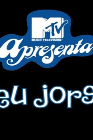 Seu Jorge - MTV Apresenta