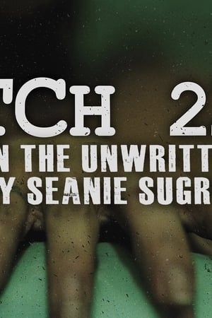 catch 22: based on the unwritten story by seanie sugrue