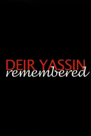 Deir Yassin Remembered