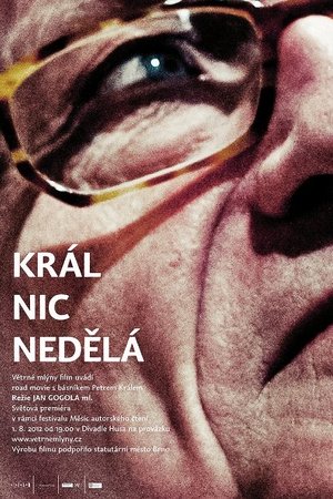 Král nic nedělá