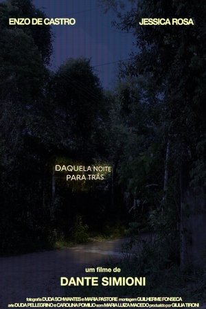 Daquela Noite Para Trás