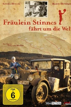 Fräulein Stinnes fährt um die Welt